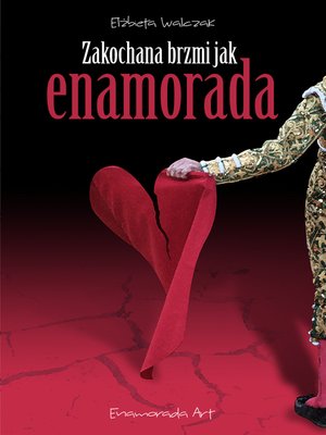 cover image of Zakochana brzmi jak Enamorada